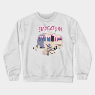 Staycation Crewneck Sweatshirt